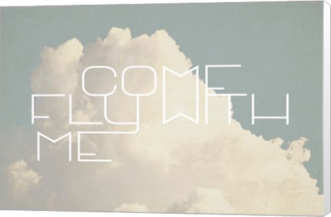 Framed Come Fly With Me Print