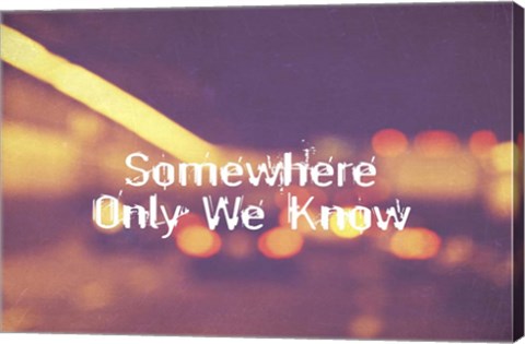 Framed Somewhere Only We Know II Print