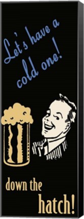 Framed Let&#39;s Have A Cold One Print
