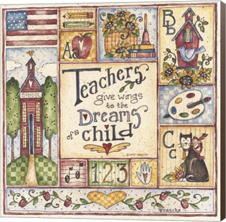 Framed Teachers Give Wings To The Dreams Of A Child Print