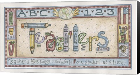 Framed Teachers Give Wings To The World Print