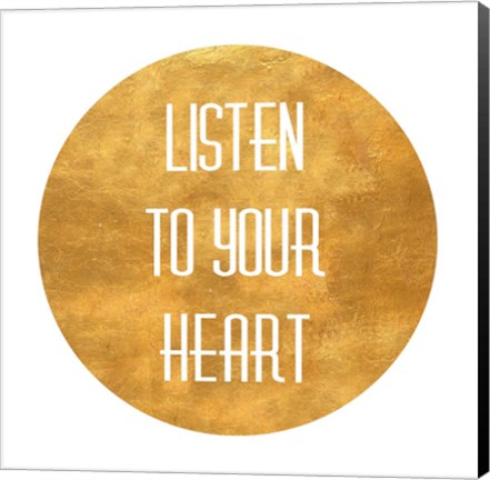 Framed Listen to Your Heart Circle Print