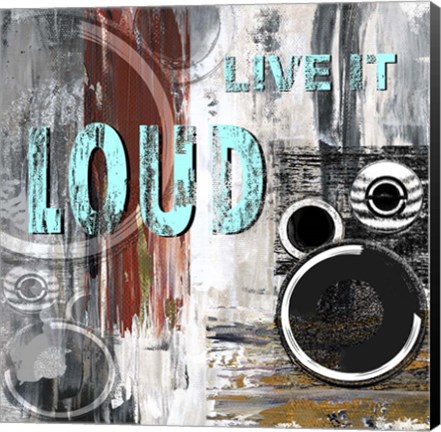Framed Live Loud I Print