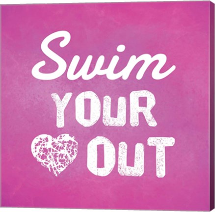 Framed Swim Your Heart Out - Pink Print