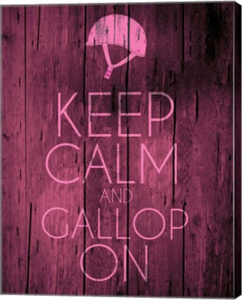 Framed Keep Calm and Gallop On - Pink Print