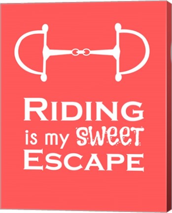 Framed Riding is My Sweet Escape - Orange Print