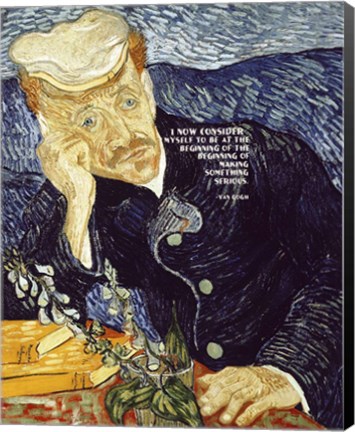 Framed At the Beginning - Van Gogh Quote 1 Print