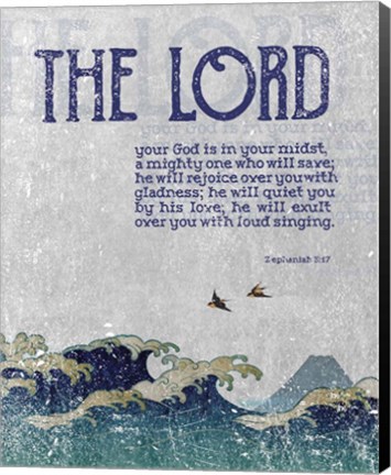 Framed Zephaniah 3:17 The Lord Your God ( Waves) Print