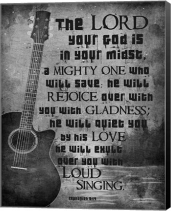 Framed Zephaniah 3:17 The Lord Your God (Guitar Black &amp; White) Print