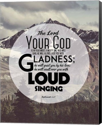 Framed Zephaniah 3:17 The Lord Your God (Mountains 2) Print