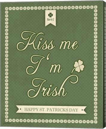 Framed Kiss Me I&#39;m Irish Print