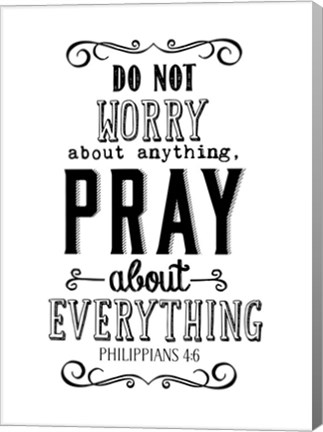 Framed Pray About Everything Print