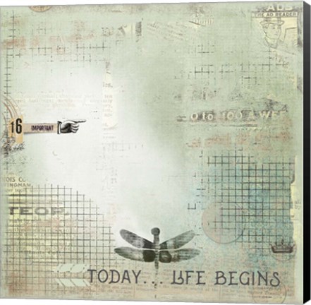 Framed Today Begin Life Print