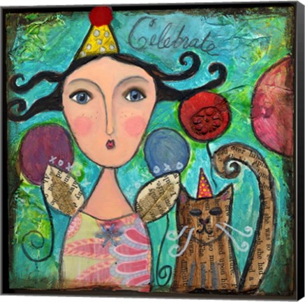 Framed Celebrate You Today Print