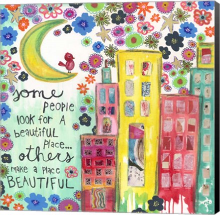 Framed Make A Place Beautiful Print