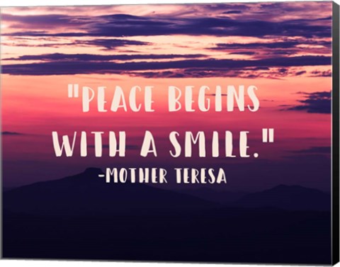 Framed Peace Begins With a Smile - Mother Teresa Quote Print