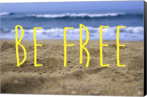 Framed Be Free Print