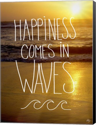Framed Happiness In Waves Print