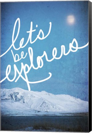 Framed Lets be Explorers Print