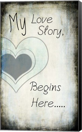 Framed My Love Story Print