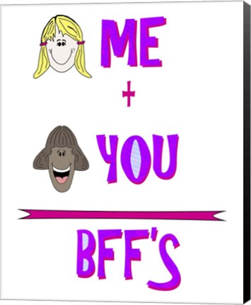 Framed You Me Bffs Print