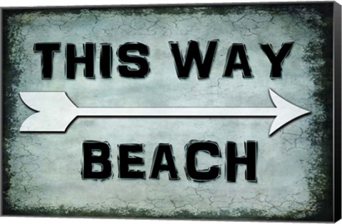 Framed Choose Path - This Way Beach Print