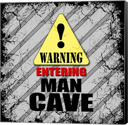 Framed Warning Man Cave Print