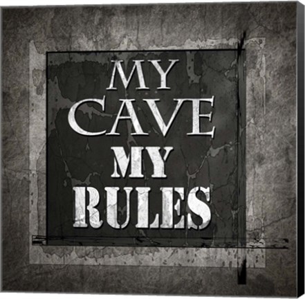Framed Welcome To Man Cave My Rules Print