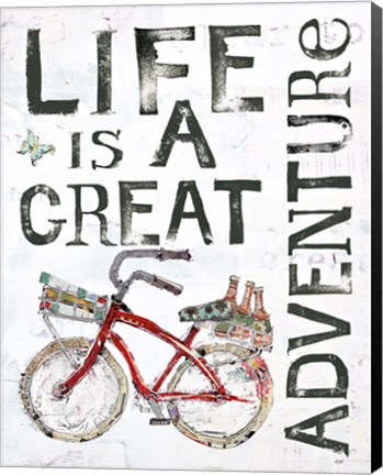 Framed Life is a Great Adventure Print