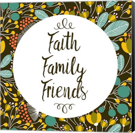 Framed Faith Family Friends Retro Floral Black Print