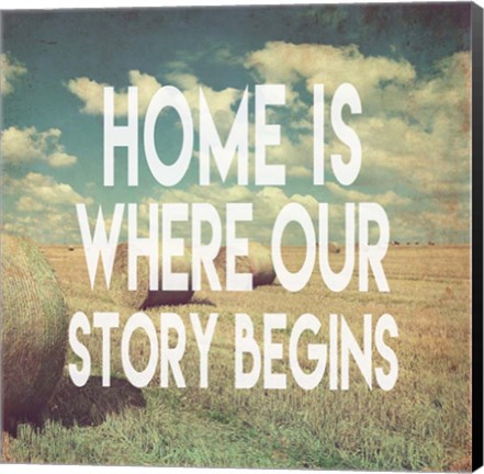 Framed Home is Where Our Story Begins Bales of Hay Print