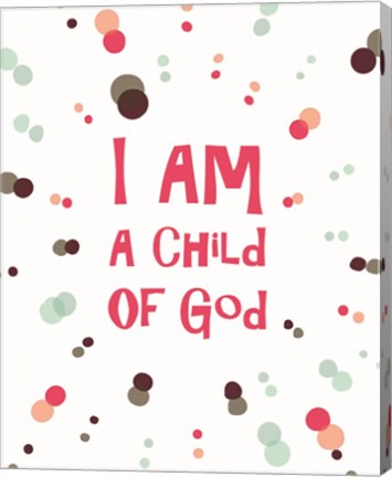 Framed I Am A Child Of God Radial Dots Pink Print