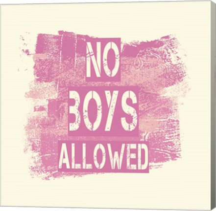 Framed No Boys Allowed Grunge Paint Pink Print
