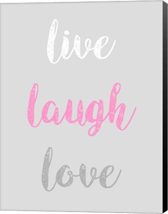 Framed Live Laugh Love - Gray with Pink Text Print