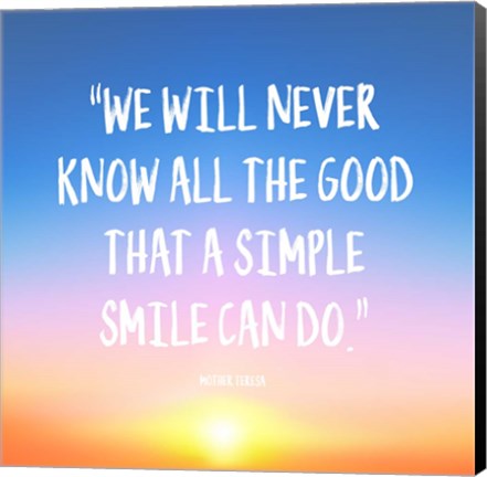 Framed Simple Smile - Mother Teresa Quote (Dawn) Print