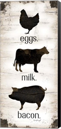 Framed Farmhouse Eggs - Milk - Bacon Print