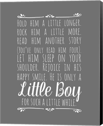 Framed Hold Him A Little Longer - Gray Print