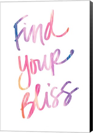 Framed Find Your Bliss Print