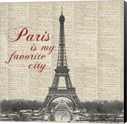 Framed Paris is my Favorite City Print