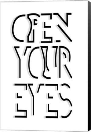 Framed Open Your Eyes Print