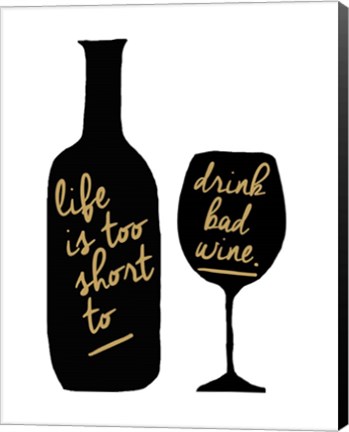 Framed Bad Wine Print