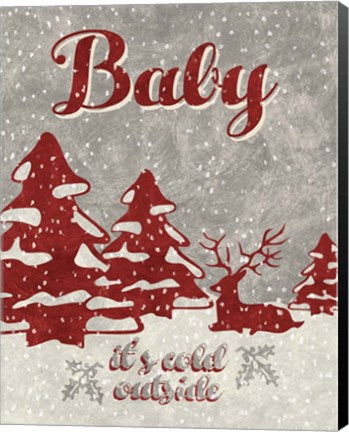 Framed Cold Outside Print