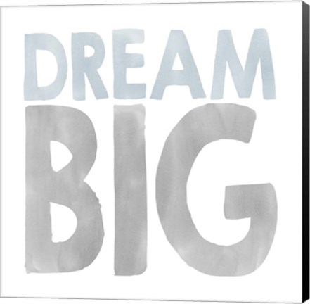 Framed Dream Big Print