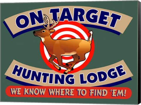Framed On Target Hunting Lodge Print