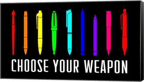 Framed Choose Your Weapon - Rainbow Print