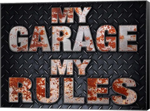 Framed My Rules Garage Print