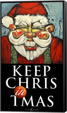 Framed Keep Chris In Tmas Poster Print