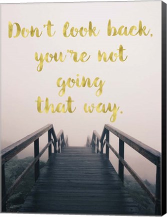 Framed Dont Look Back Print