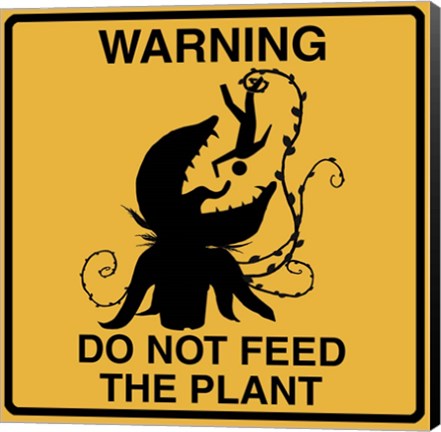 Framed Don&#39;t Feed The Plant Print