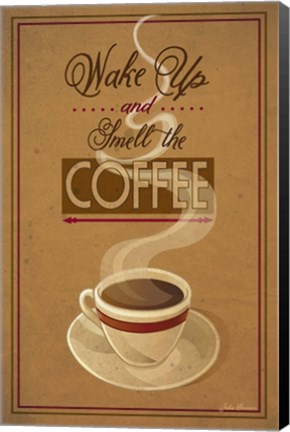 Framed Wake Up and Smell the Coffee Print
